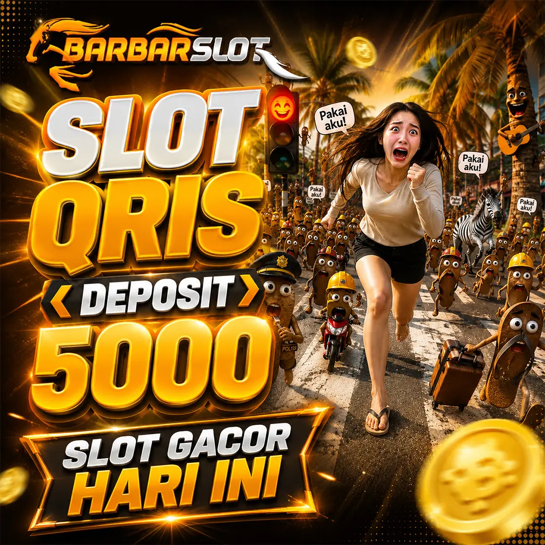 BARBARSLOT: Slot Qris Deposit 5000 Terbaru Hadir Untuk Pengguna Link Depo 5k